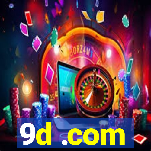 9d .com